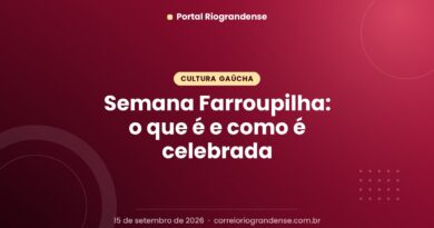 Semana Farroupilha: o que é e como é celebrada
