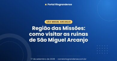 Região das Missões: como visitar as ruínas de São Miguel Arcanjo