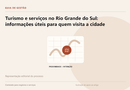 Turismo e serviços no Rio Grande do Sul: informações úteis para quem visita a cidade