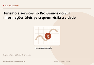 Turismo e serviços no Rio Grande do Sul: informações úteis para quem visita a cidade